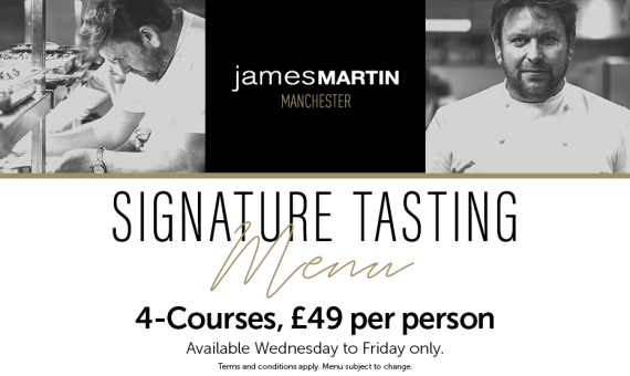 James Martin Manchester Signature Tasting Menu